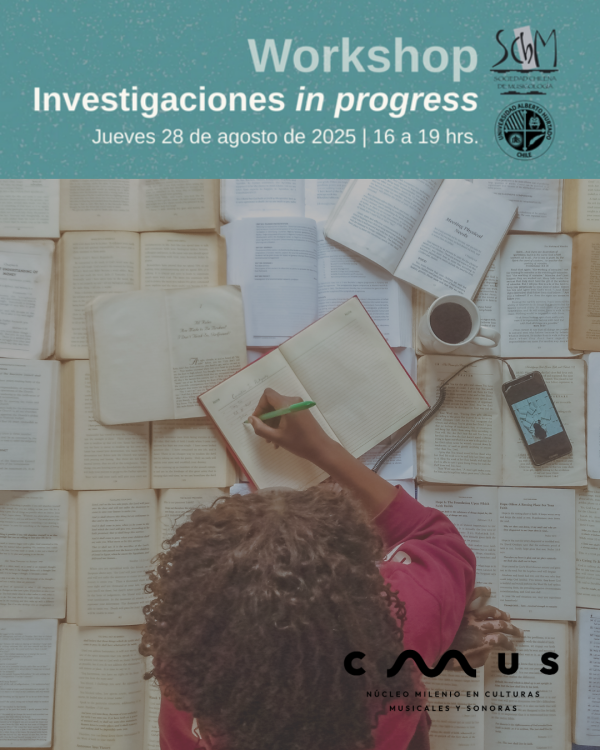 CMUS researchers will participate in a workshop organized by the Chilean Musicology Society.