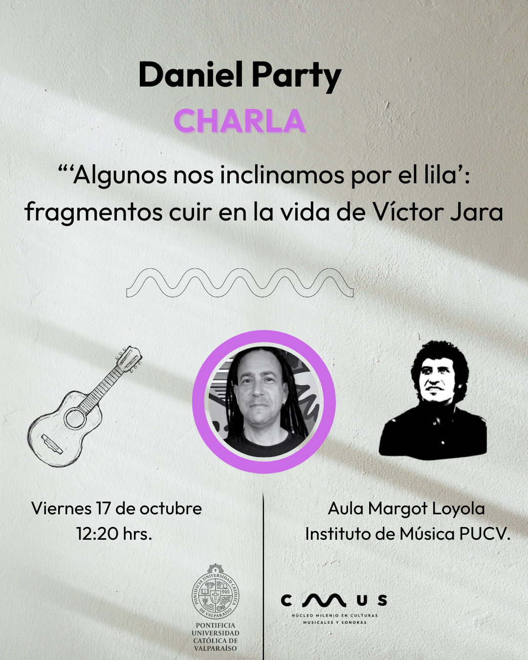 Daniel Party will give a talk about Víctor Jara