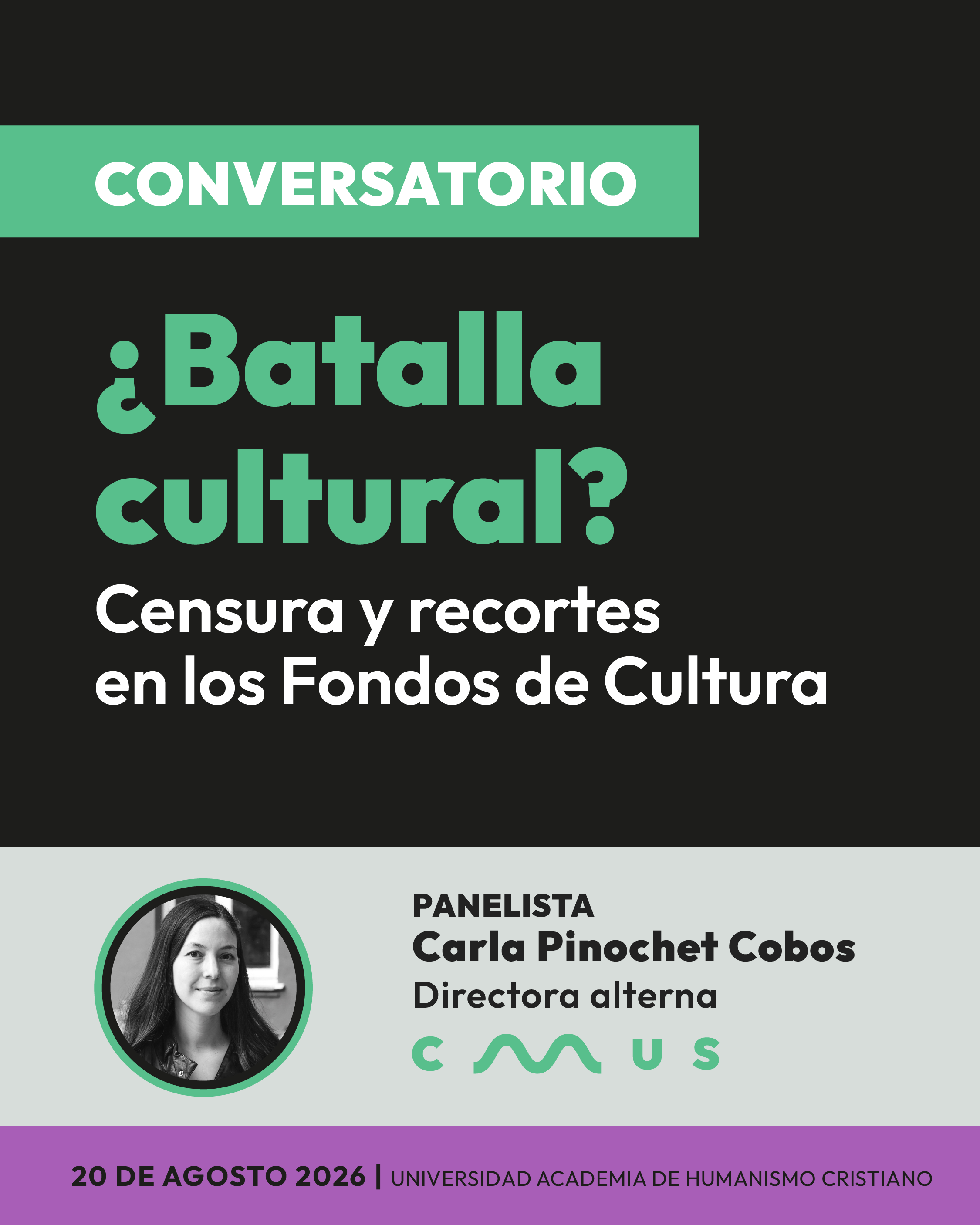 Carla Pinochet en Conversatorio ¿Batalla cultural? Censura y recortes en los Fondos de Cultura