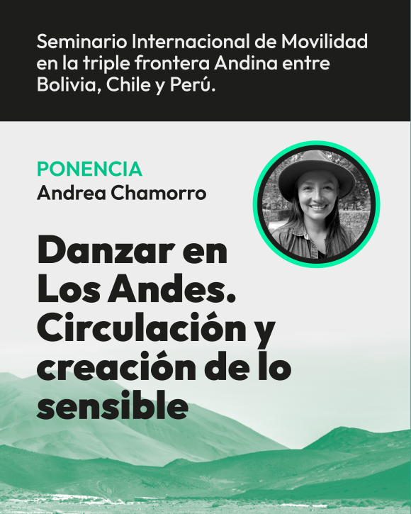 Andrea Chamorro en Seminario Internacional de Movilidad en la triple frontera Andina entre Bolivia, Chile y Perú