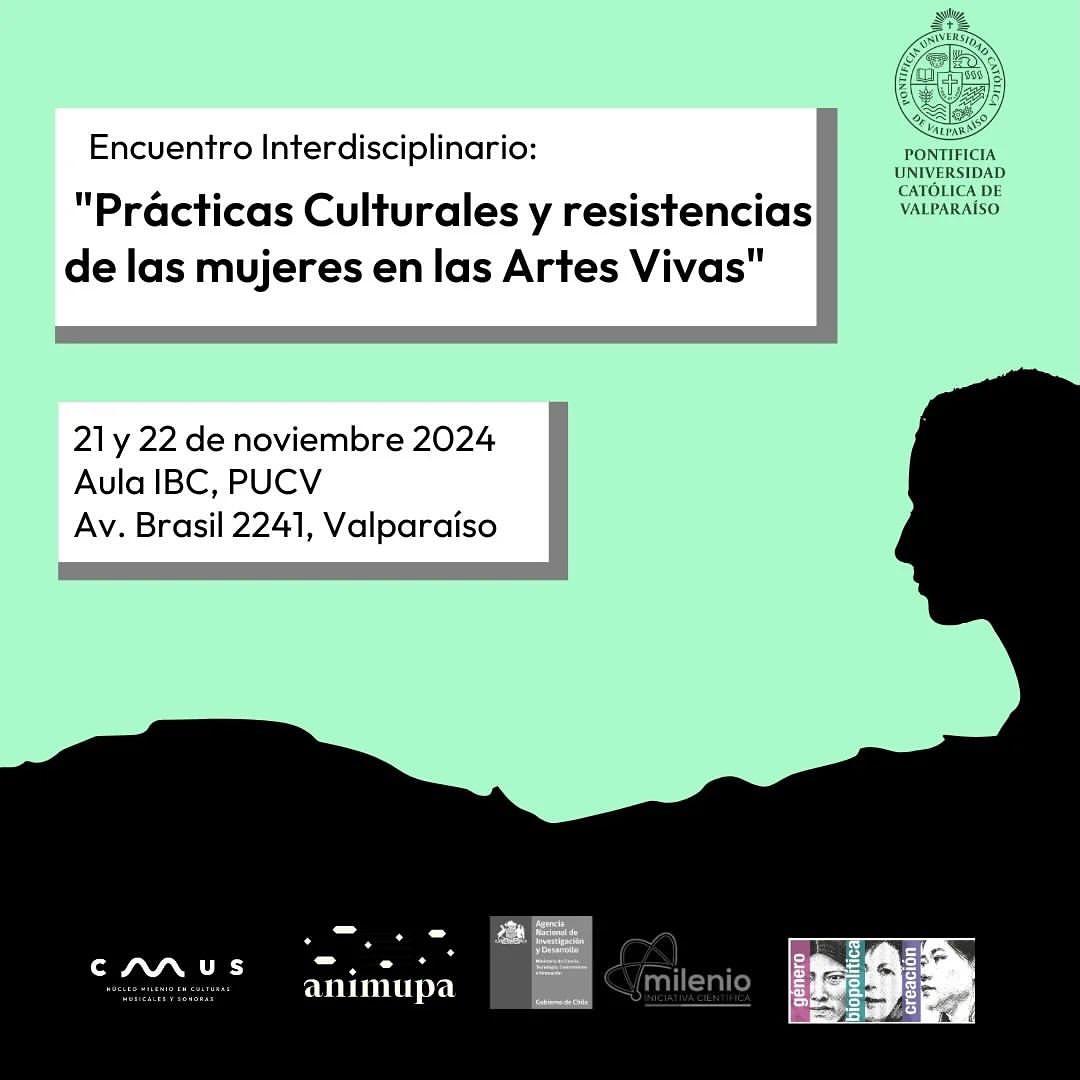 Encuentro Interdisciplinario «Prácticas Culturales y resistencias de las mujeres en las Artes Vivas»